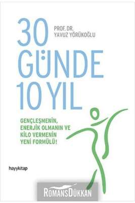 30 Günde 10 Yıl