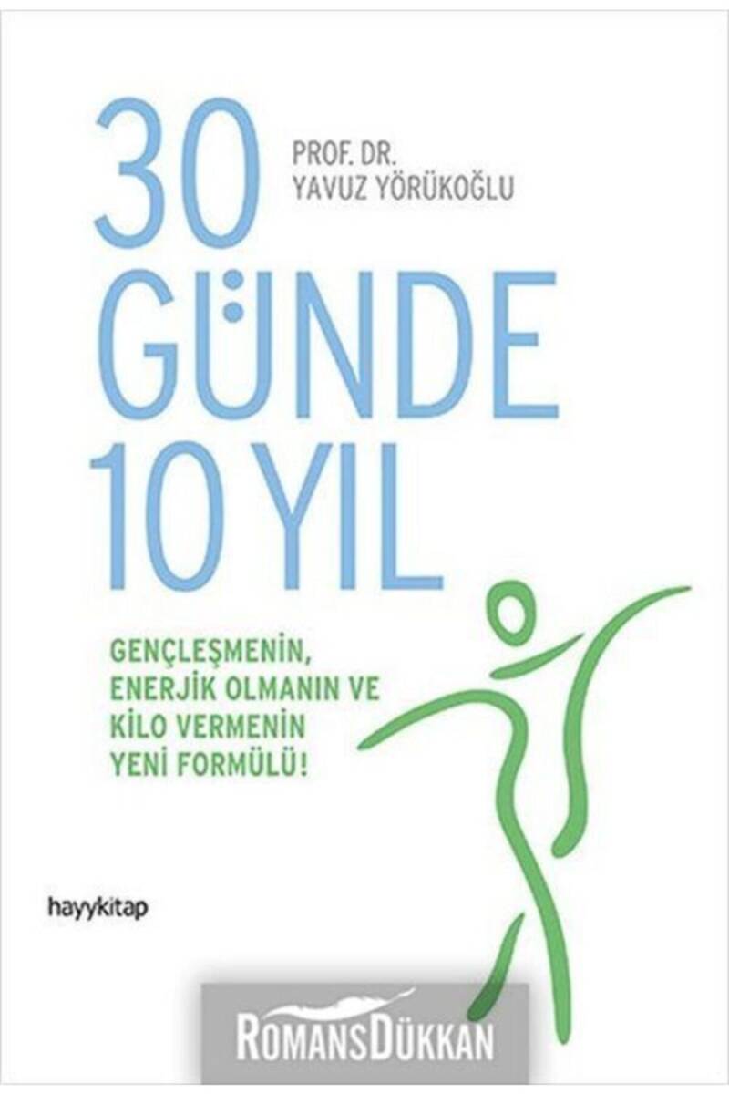 30 Günde 10 Yıl - 1