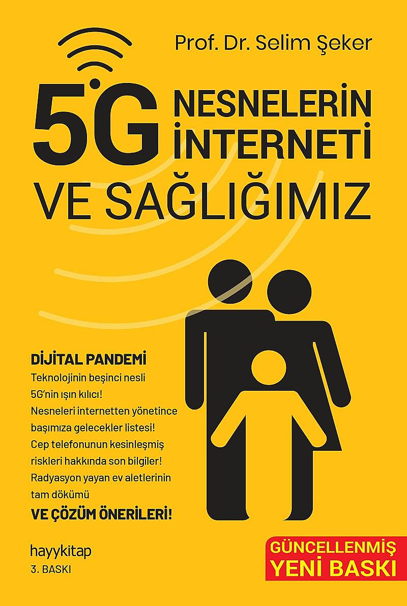 5G Nesnelerin İnterneti ve Sağlığımız  Dijital Pandemi - Prof. Dr. Selim Şeker - Kitap Kapak Görseli 1