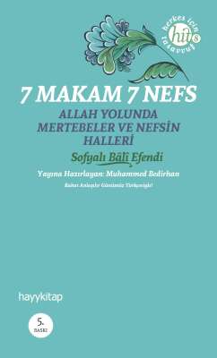 7 Makam 7 Nefs Allah Yolunda Mertebeler Ve Nefsin Halleri