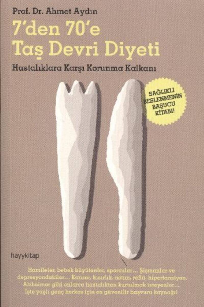 7’den 70’e Taş Devri Diyeti - 1