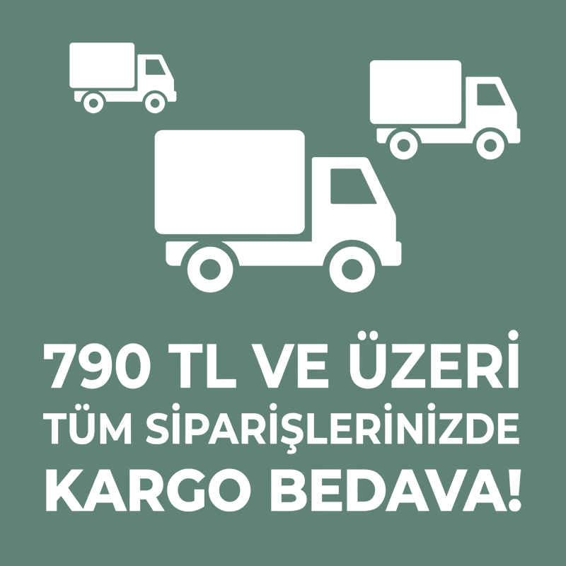 790TL üzeri siparişlerde Kargo Bedava! 