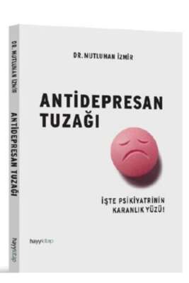 Antidepresan Tuzağı