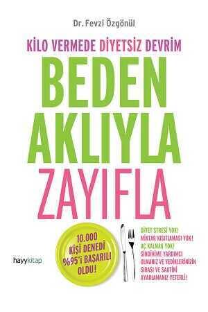 Beden Aklıyla Zayıfla - 1