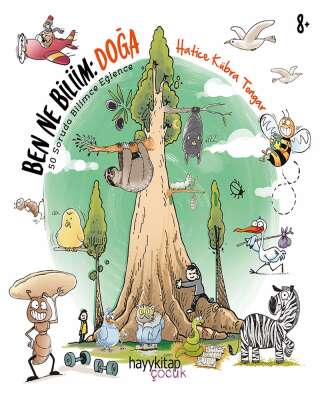 Ben Ne Biliim: Doğa - Hatice Kübra Tongar