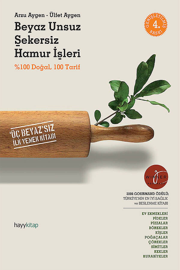 Beyaz Unsuz Şekersiz Hamur İşleri - Arzu Aygen - Kitap Kapak Görseli 1
