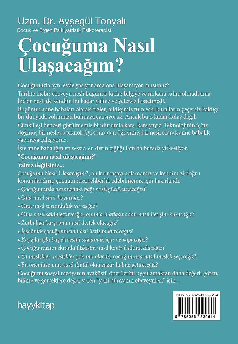 Çocuğuma Nasıl Ulaşacağım? - Uzm. Dr. Ayşegül Tonyalı - Kitap Kapak Görseli 2