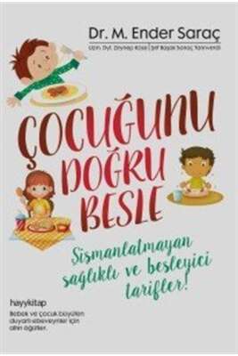 Çocuğunu Doğru Besle
