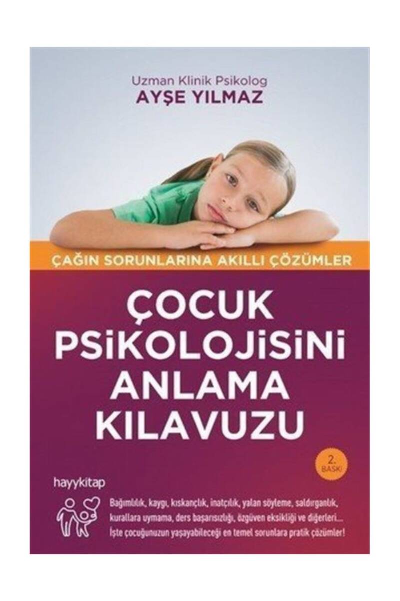 Çocuk Psikolojisini Anlama Kılavuzu - 1