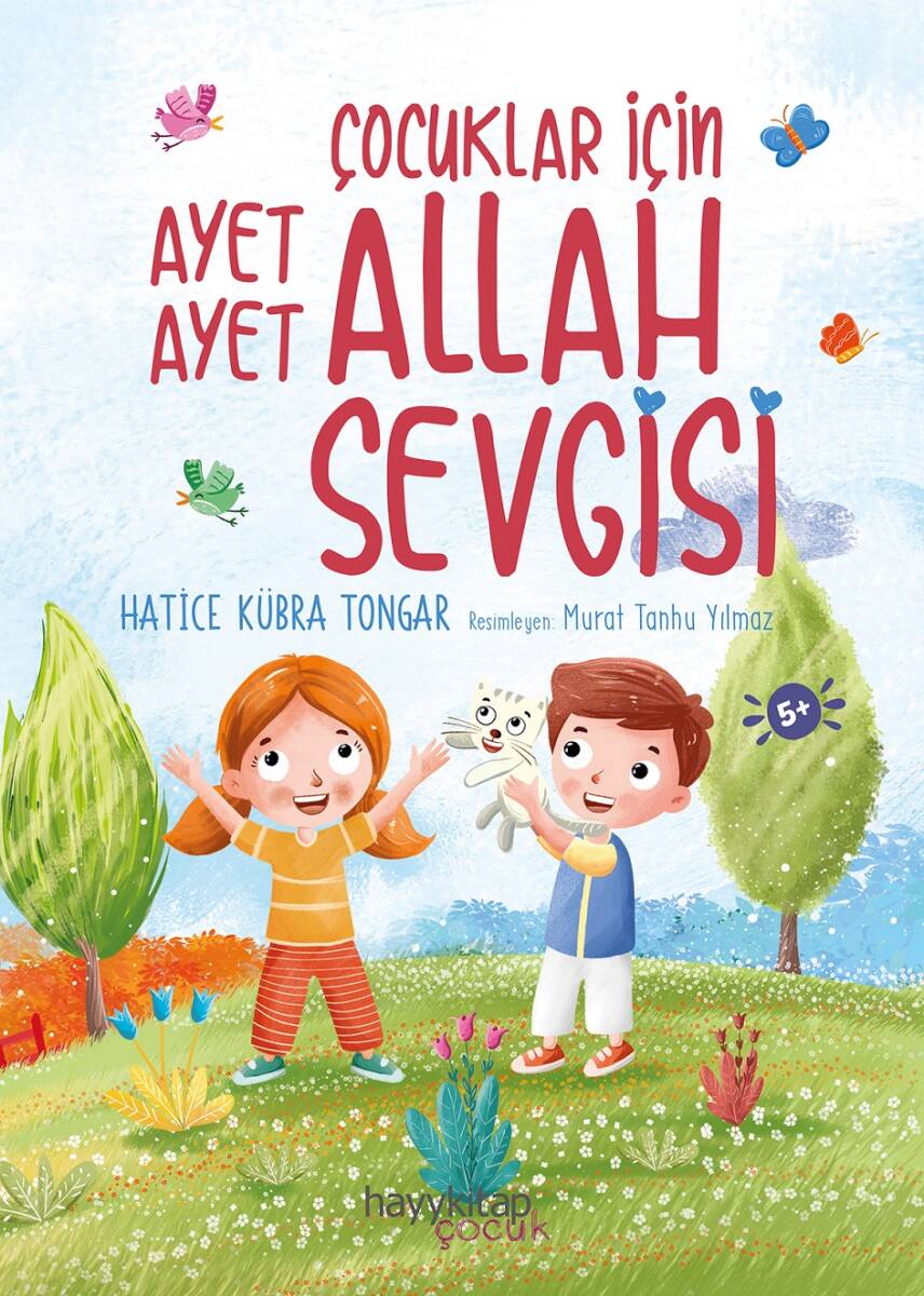 Çocuklar İçin Ayet Ayet Allah Sevgisi - 1