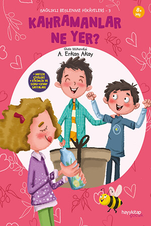 Kahramanlar Ne Yer ?