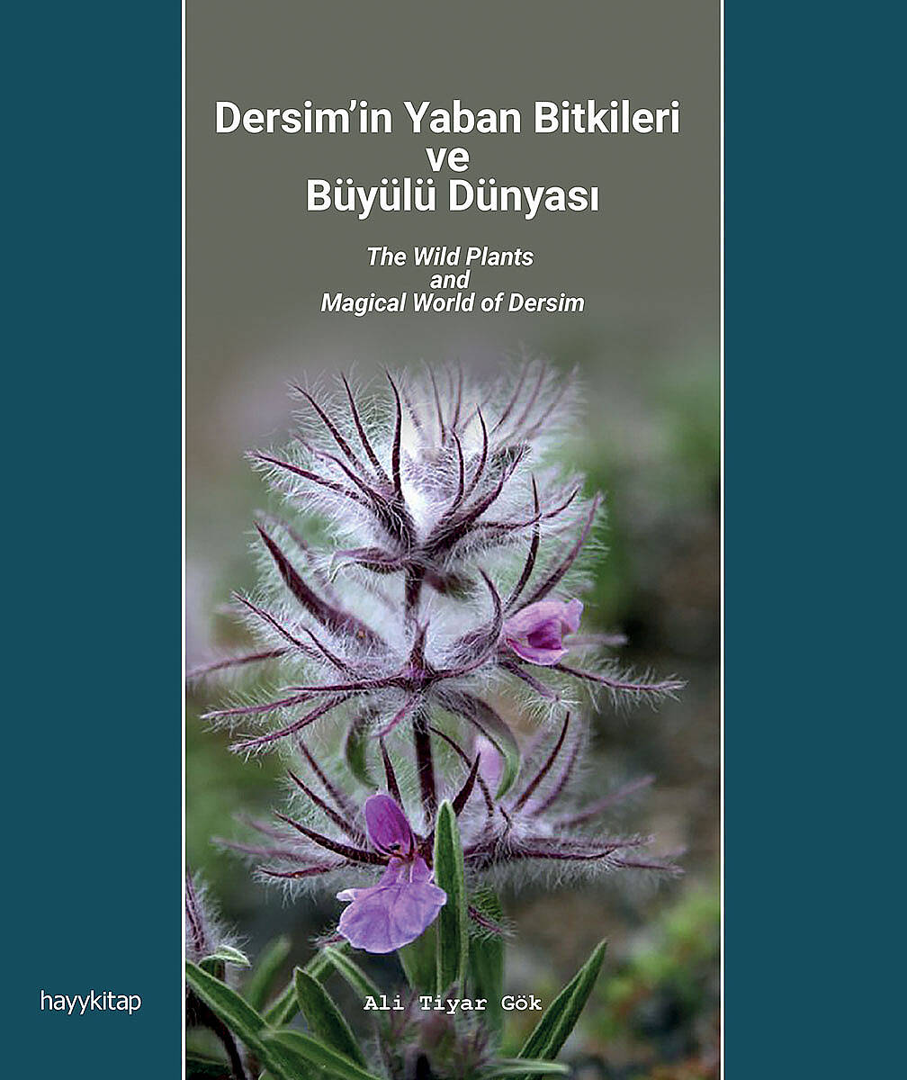 Dersim’in Yaban Bitkileri ve Büyülü Dünyası - 1