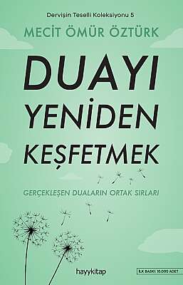 Dervişin Teseli Koleksiyonu 5 / Duayı Yeniden Keşfetmek