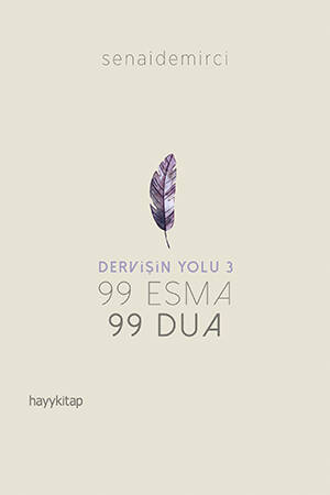 Dervişin Yolu 3: 99 Esma 99 Dua - 1