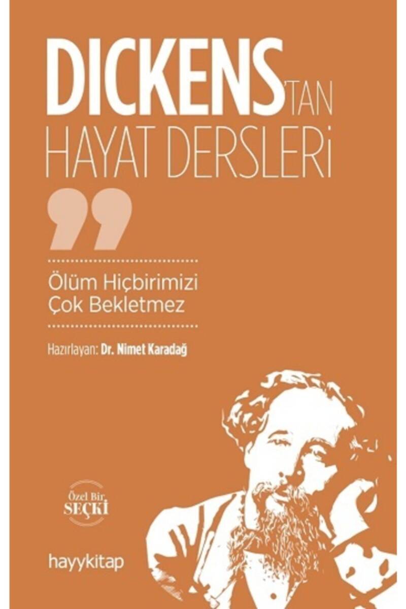 Dickens’tan Hayat Dersleri - 1