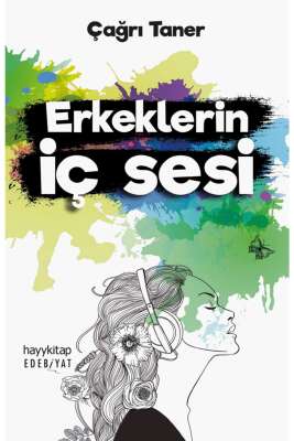 Erkeklerin İç Sesi
