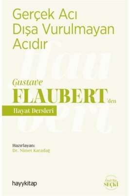 Gerçek Acı Dışa Vurulmayan  Acıdır