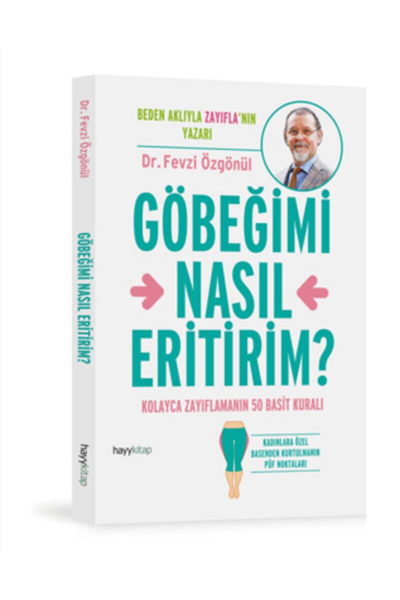 Göbeğimi Nasıl Eritirim? - 1