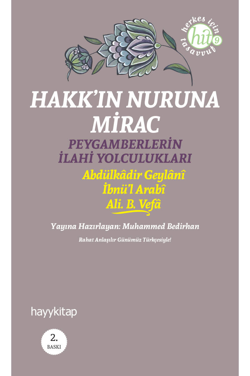 Hakk’ın Nuruna Mirac - 1