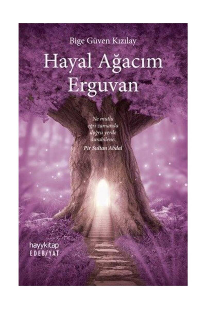 Hayal Ağacım Erguvan - 1