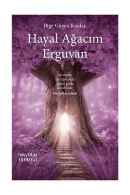 Hayal Ağacım Erguvan