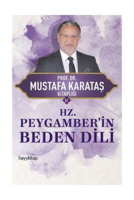 HZ. Peygamber’in Beden Dili