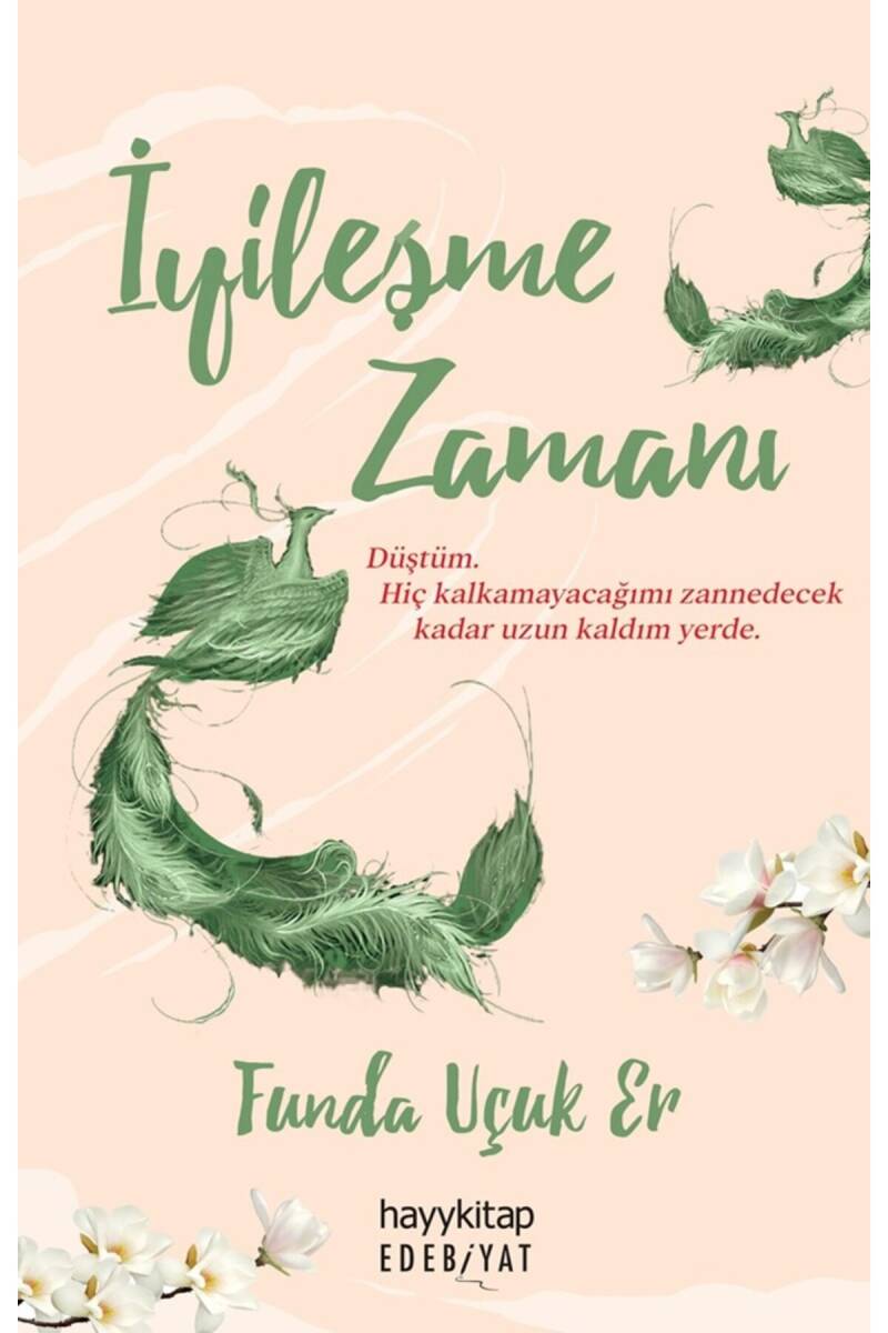 İyileşme Zamanı - 1