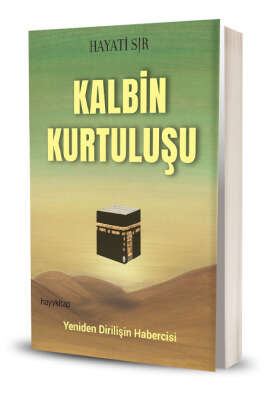 Kalbin Kurtuluşu - 2