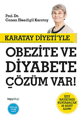 Karatay Diyeti’yle Obezite Ve Diyabete Çözüm Var!