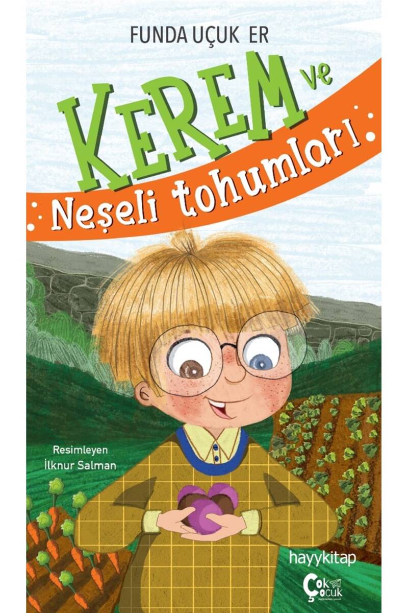 Kerem ve Neşeli Tohumları - 1