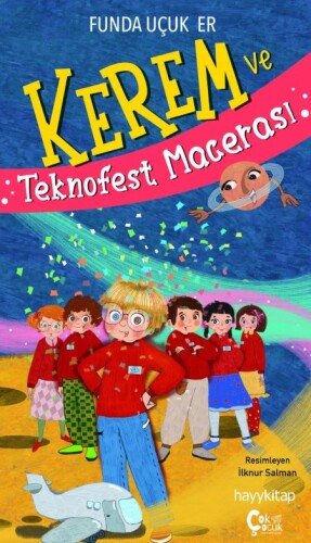 Kerem ve Teknofest Macerası