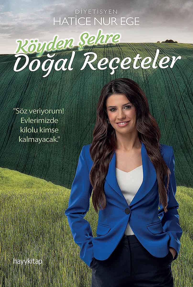 Köyden Şehre Doğal Reçeteler - 1