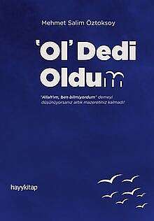 "Ol" Dedi Oldum