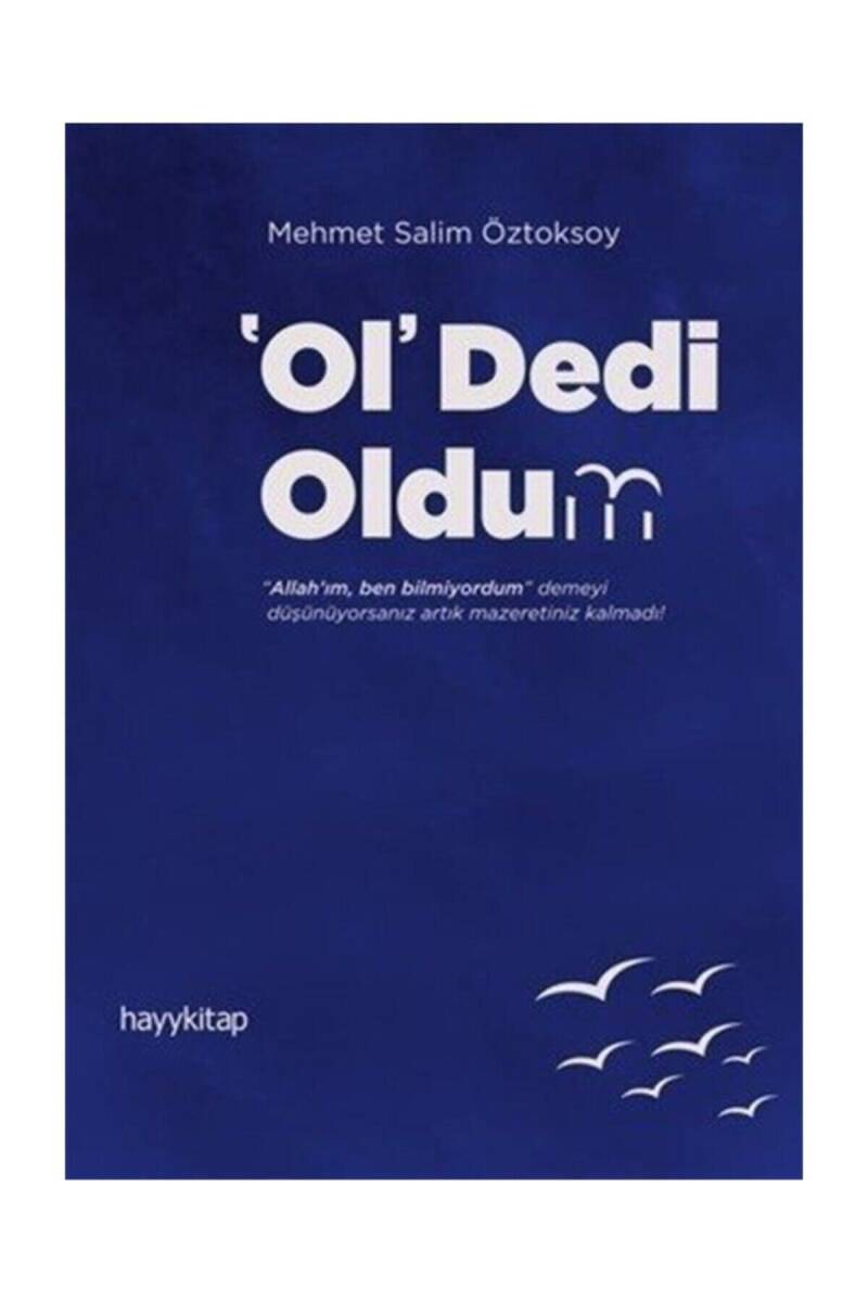 "Ol" Dedi Oldum - 1