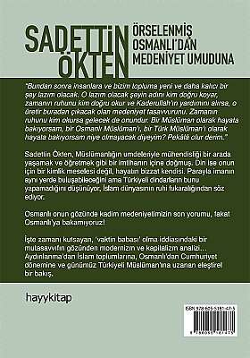 Örselenmiş Osmanlı’dan Medeniyet Umuduna - 2