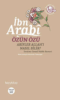Özün Özü - İbn Arabi