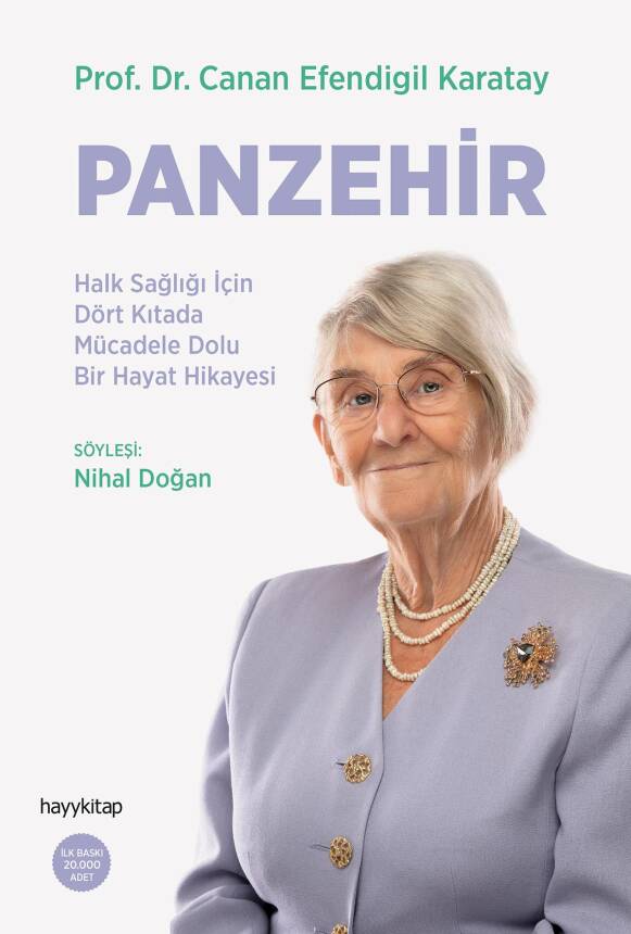 Panzehir - Halk Sağlığı İçin Dört Kıtada Mücadele Dolu Bir Hayat Hikayesi - 1