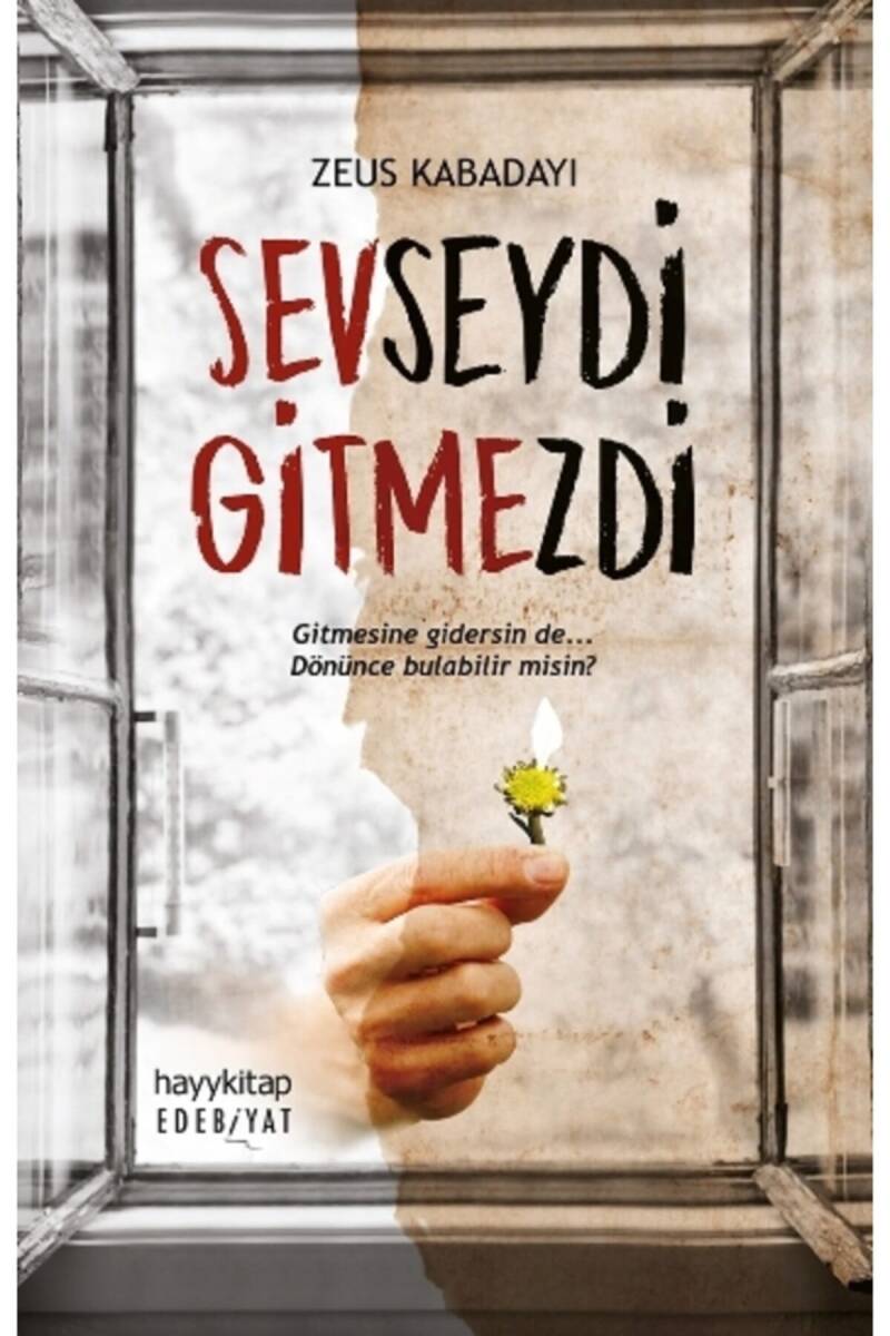 Sevseydi Gitmezdi - 1
