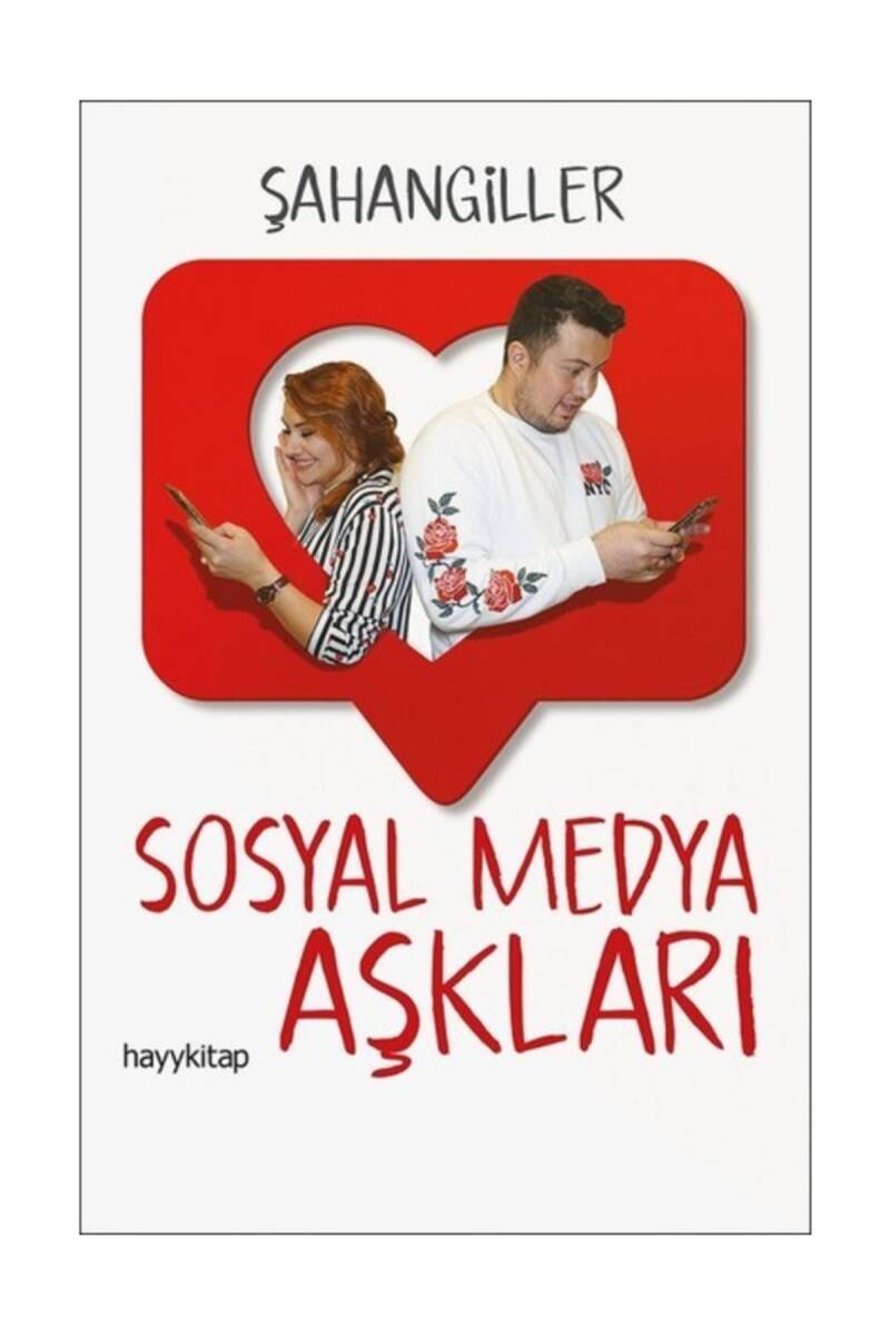 Sosyal Medya Aşkları - 1