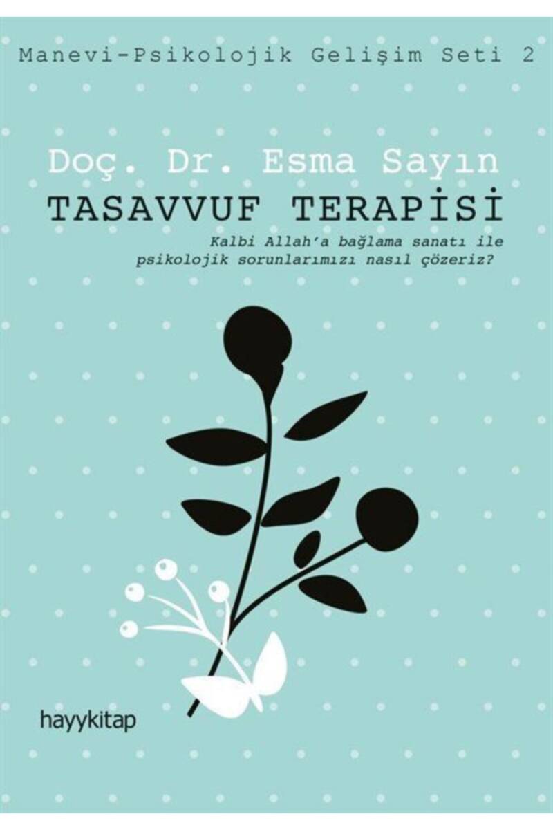 Tasavvuf Terapisi - 1