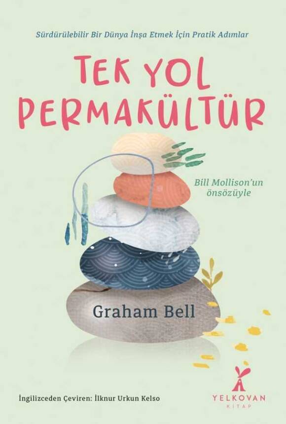Tek Yol Permakültür - Graham Bell - Kitap Kapak Görseli 1