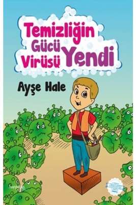 Temizliğin Gücü Virüsü Yendi