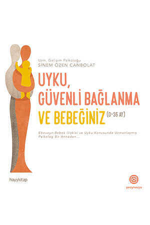 Uyku, Güvenli Bağlanma Ve Bebeğiniz (0-36 Ay) - 1