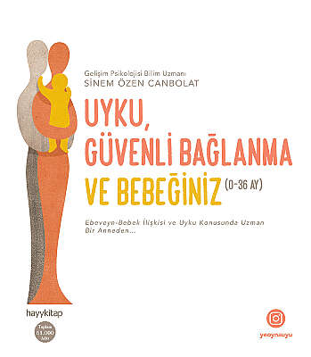 Uyku, Güvenli Bağlanma Ve Bebeğiniz (0-36 Ay)