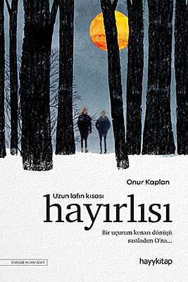 Uzun Lafın Kısası Hayırlısı - Onur Kaplan