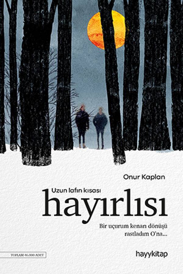 Uzun Lafın Kısası Hayırlısı - Onur Kaplan - Kitap Kapak Görseli 1