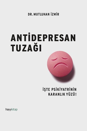 Antidepresan Tuzağı