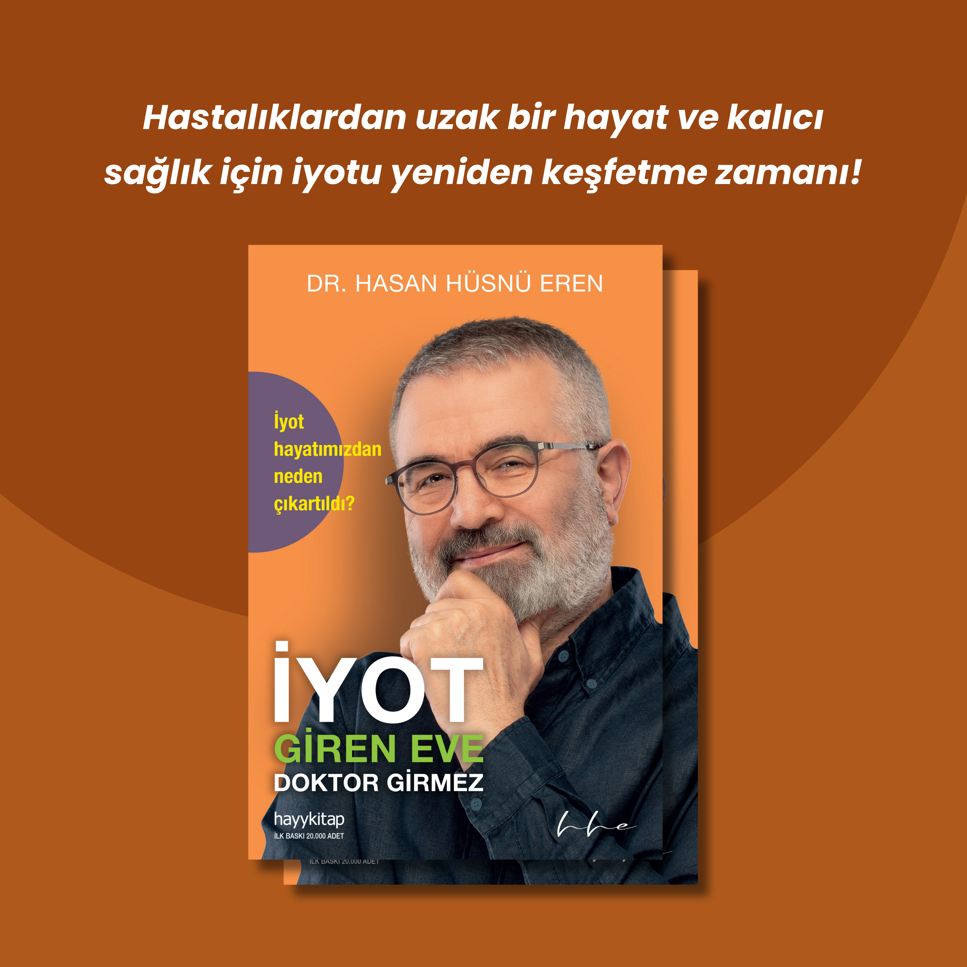 İyot Giren Eve Doktor Girmez