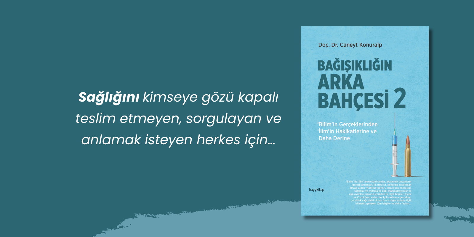 Bağışıklığın Arka Bahçesi 2