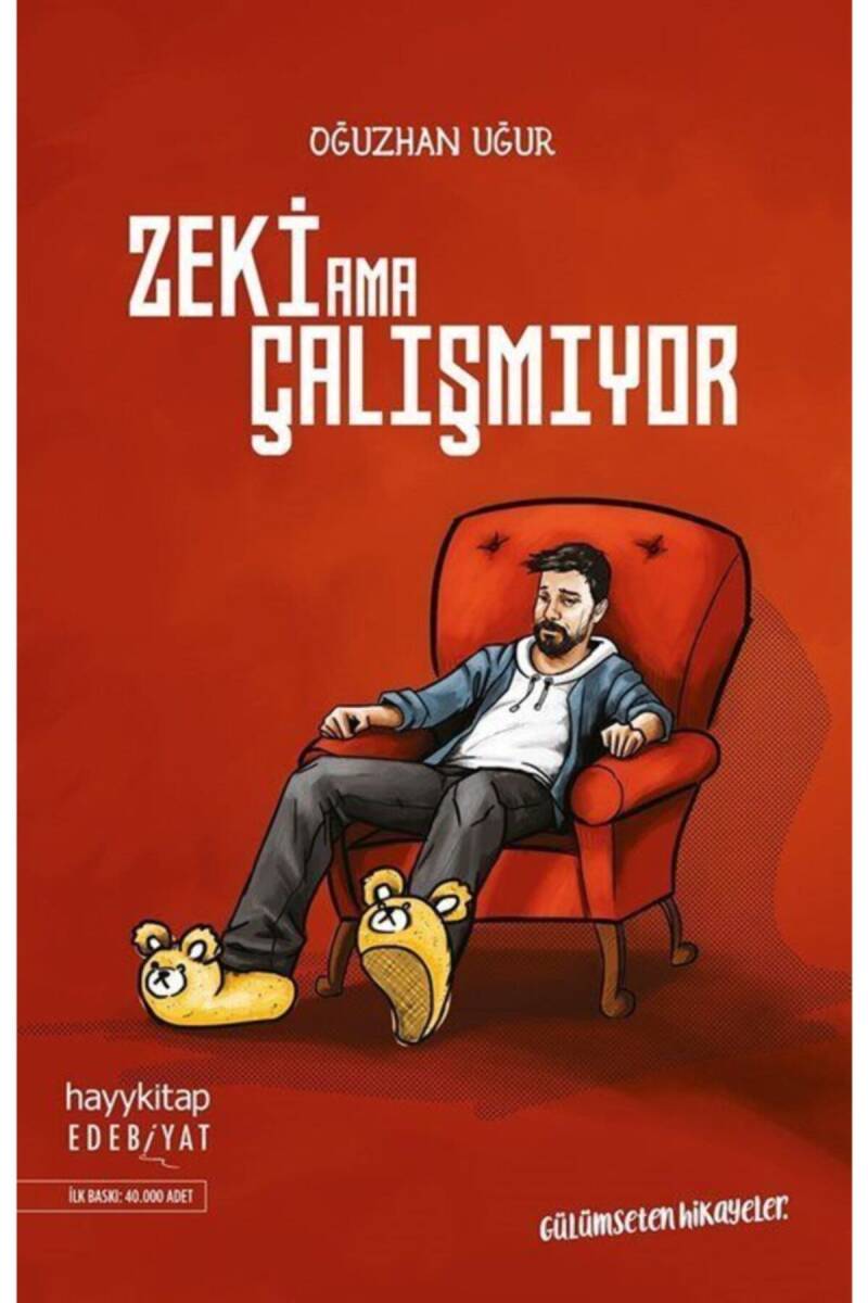 Zeki Ama Çalışmıyor - 1